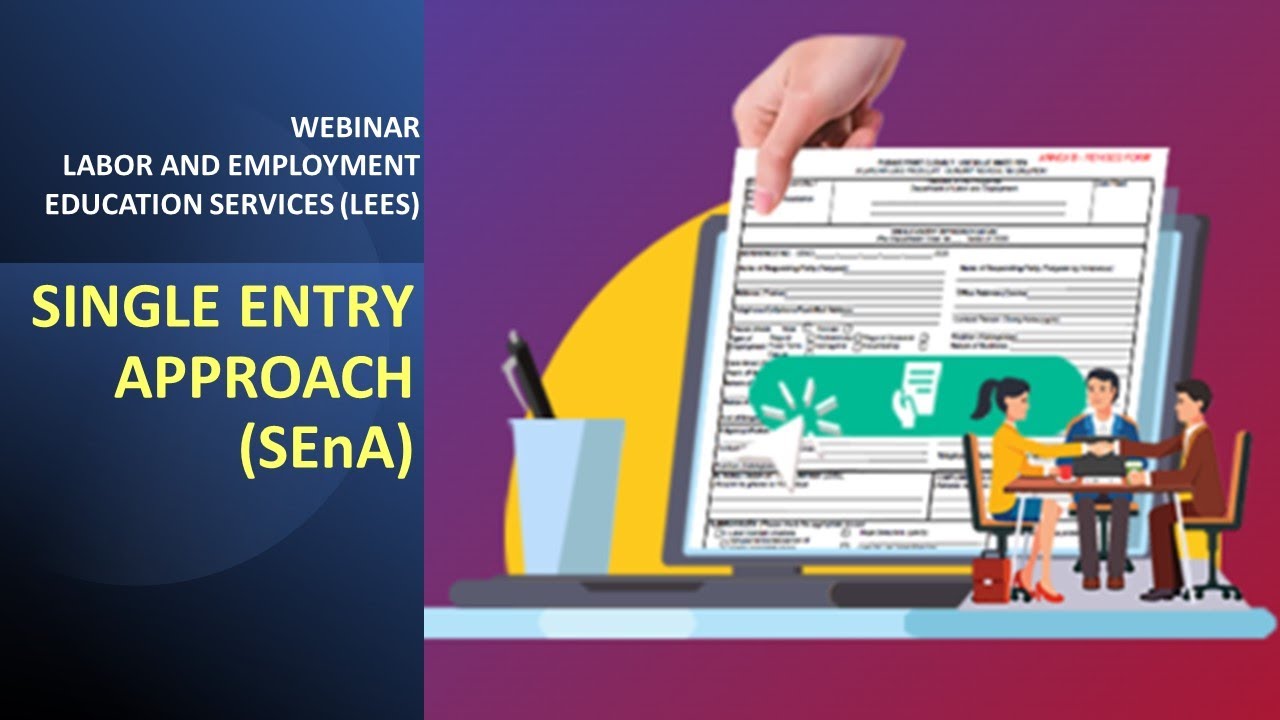 Single Entry Approach (SEnA) Program