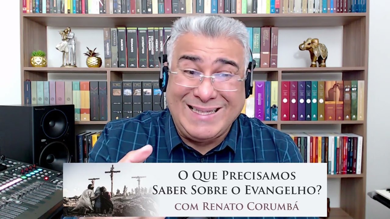 VOCÊ SABE REALMENTE O QUE É O EVANGELHO?