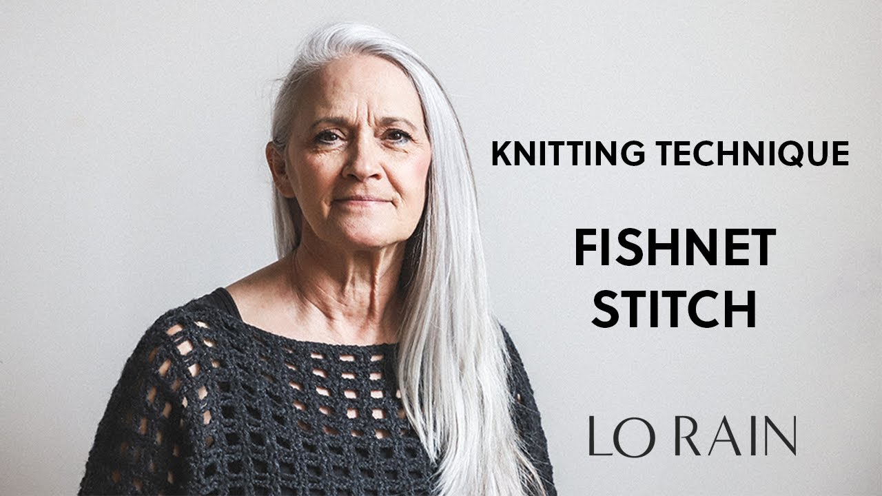 The Fishnet Stitch (knitting)