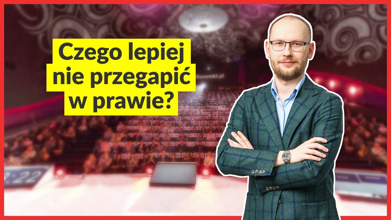 Tomasz Palak - Czego lepiej nie przegapić w prawie?