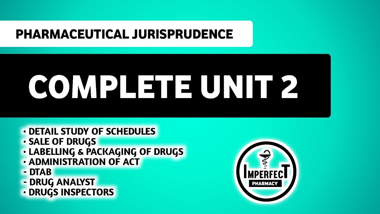 Detail Study Of Schedules | Sale and Packing Of Drugs | Unit 2 Pharmaceutical Jurisprudence 5th Sem