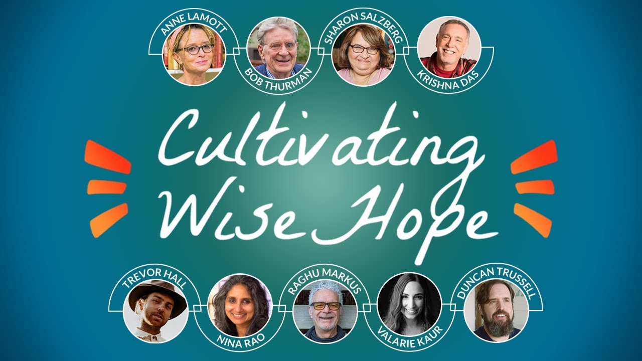 Cultivating Wise Hope: Ram Dass Virtual Retreat Trailer: August, 2020