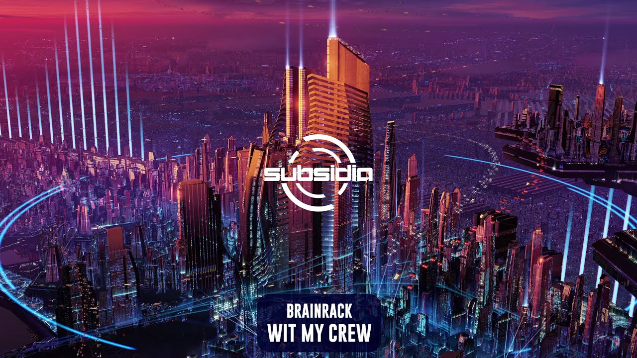Brainrack - Wit My Crew | Subsidia