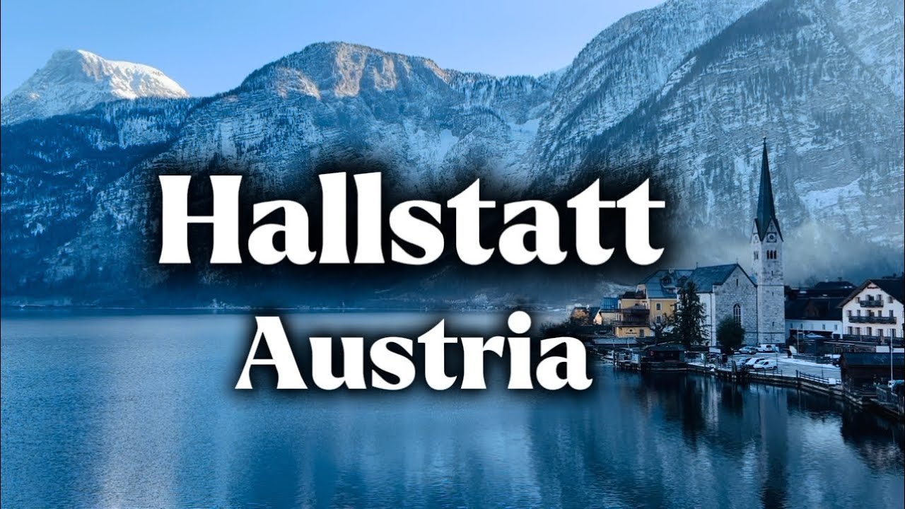 Hallstatt || Austria 🇦🇹