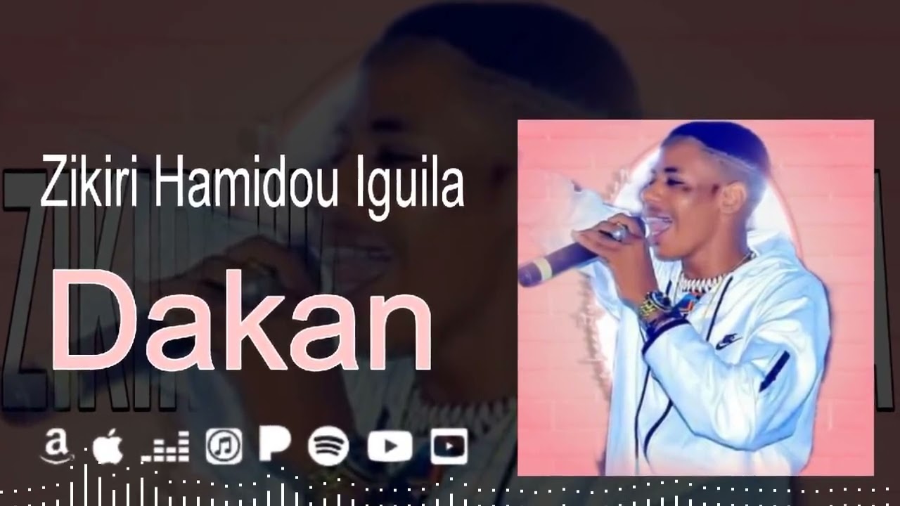 Zikiri Hamidou Iguila - Dakan (Audio 2024)