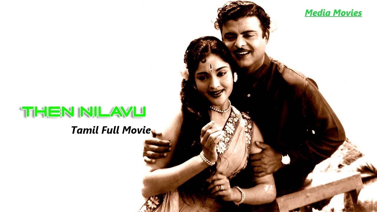 Then Nilavu | 1961|  Gemini Ganesh , Vyjanthimala | Tamil Super Hit Old Full Movie...