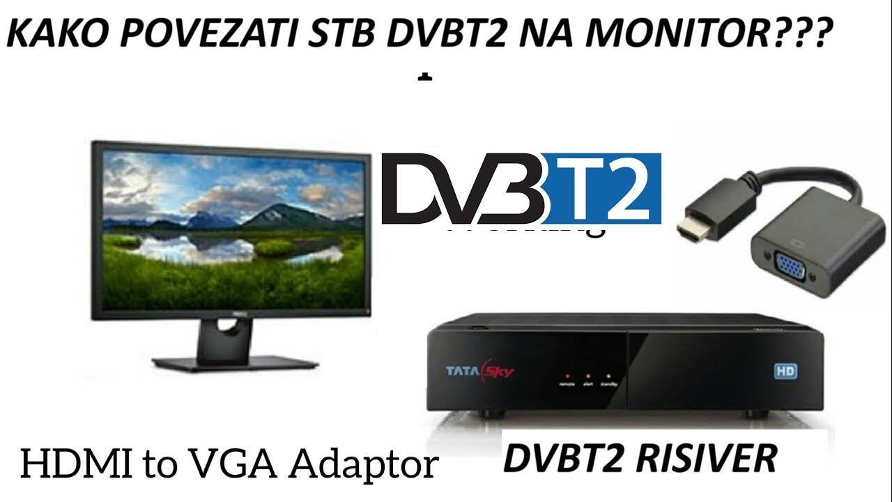 Kako  povezati dvbt2 stb na monitor? HDMI na VGA konverter