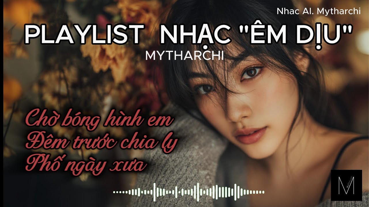 Playlist nhạc 