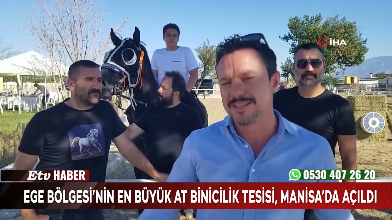 Ege Bölgesi'nin en büyük at binicilik tesisi Manisa'da açıldı