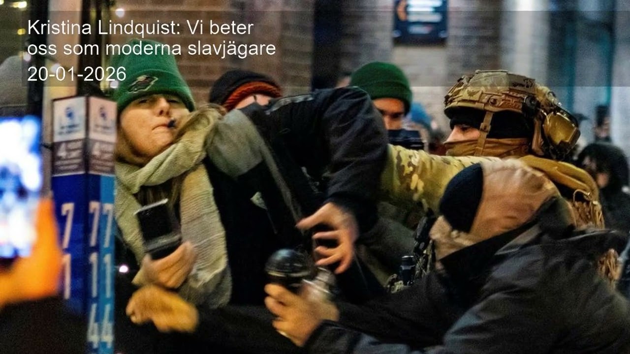 Kristina Lindquist: Vi beter oss som moderna slavjägare
