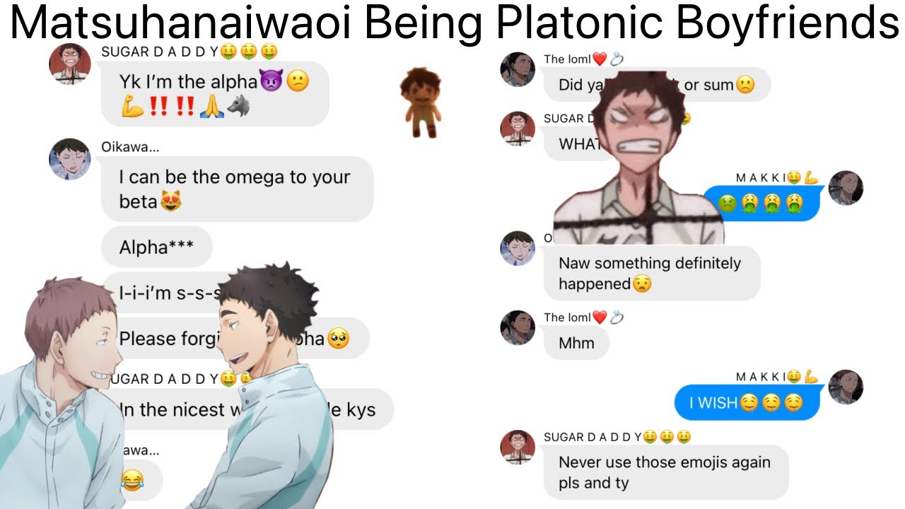 Matsuhanaiwaoi Being Platonic Boyfriends | Private Chat Chaos | Haikyuu Texts