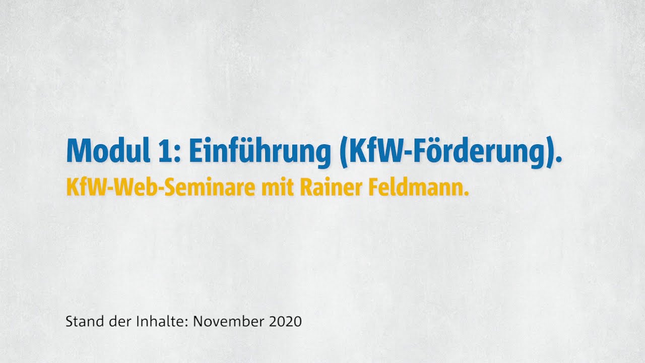 Sch&ouml;ck Web-Seminar KfW-Modul 1: Einf&uuml;hrung KfW Effizienzhausf&ouml;rderung [mit Rainer Feldmann]