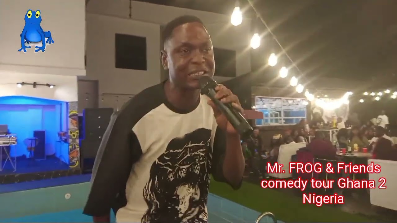 Chosko V. @ Mr FROG & Friends comedy tour Ghana 2 Nigeria. 