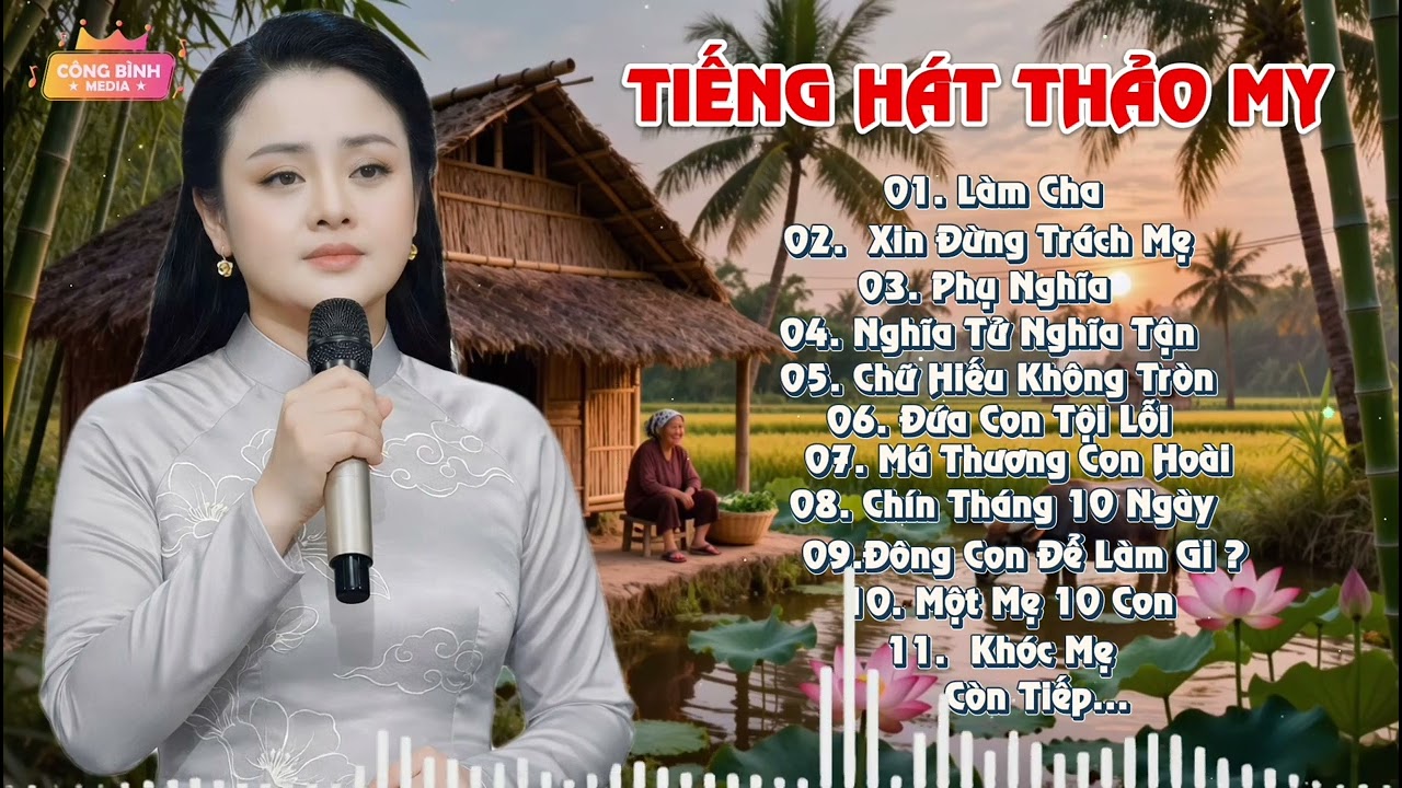 Nghe Xong Chỉ Muốn Bỏ Hết Mọi Thứ Để Về Bên Mẹ Cha – Triệu Người Rơi Nước Mắt | Thảo My