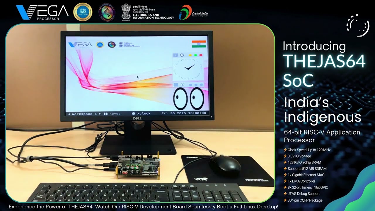 THEJAS64: India&rsquo;s Homegrown RISC-V SoC Booting Full Linux!