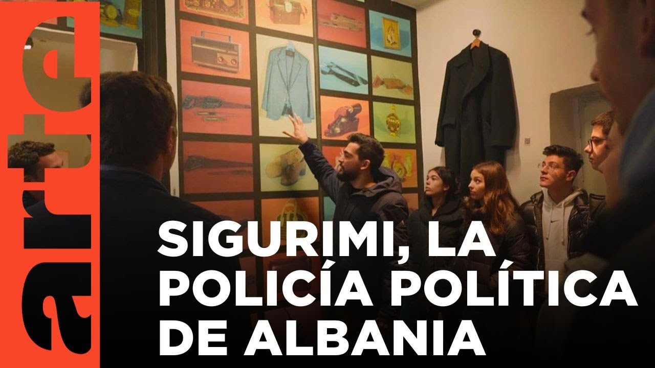 Albania se enfrenta a sus fantasmas | ARTE.tv Documentales