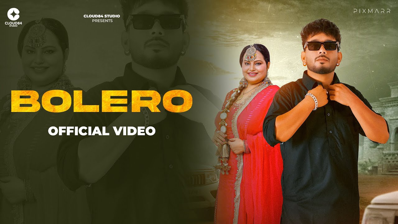 🎵 BOLERO - Armaan & Deepak Dhillon | Latest Punjabi Song