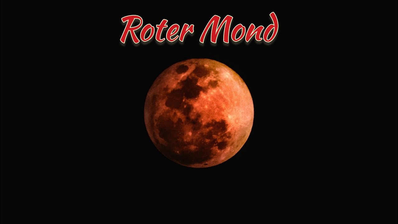 Blutmond  inspiriert von @manfredweber2841  