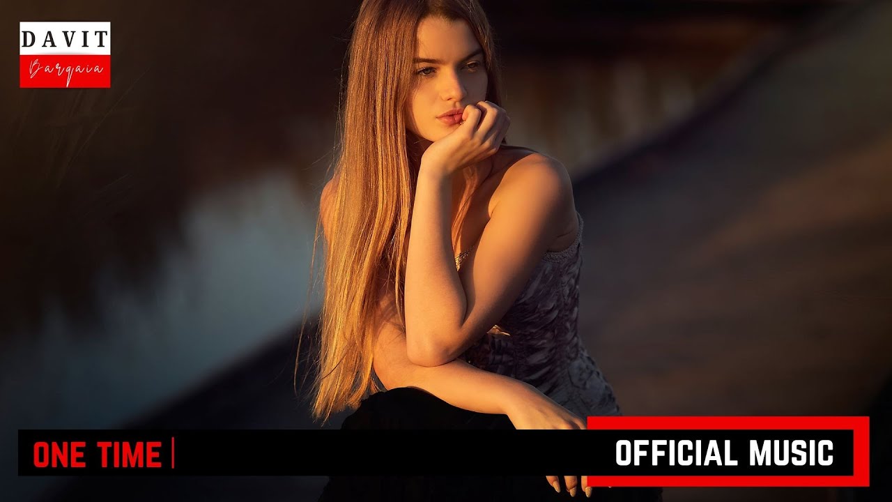Davit Barqaia - One Time | Official Music |
