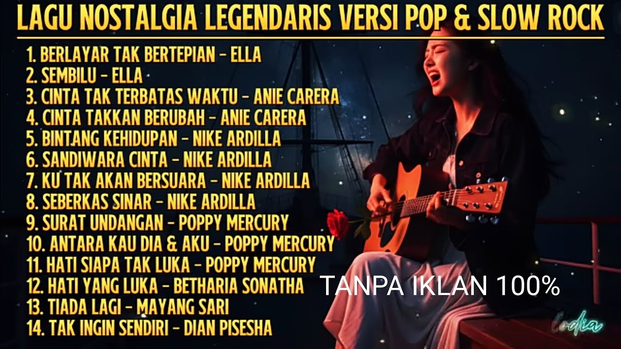 KUMPULAN LAGU NOSTALGIA TERPOPULER TAHUN 90AN