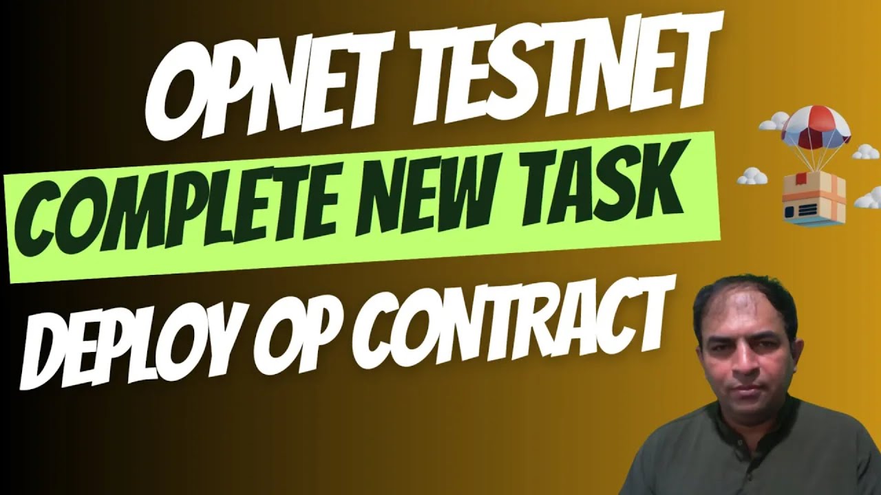 Opnet Testnet | Complete New Task | Deploy OP Contract