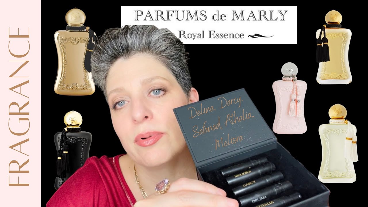 PARFUMS DE MARLY - Safanad, Meliora, Darcy, Delina and Athalia. Best Fragrances Favorites