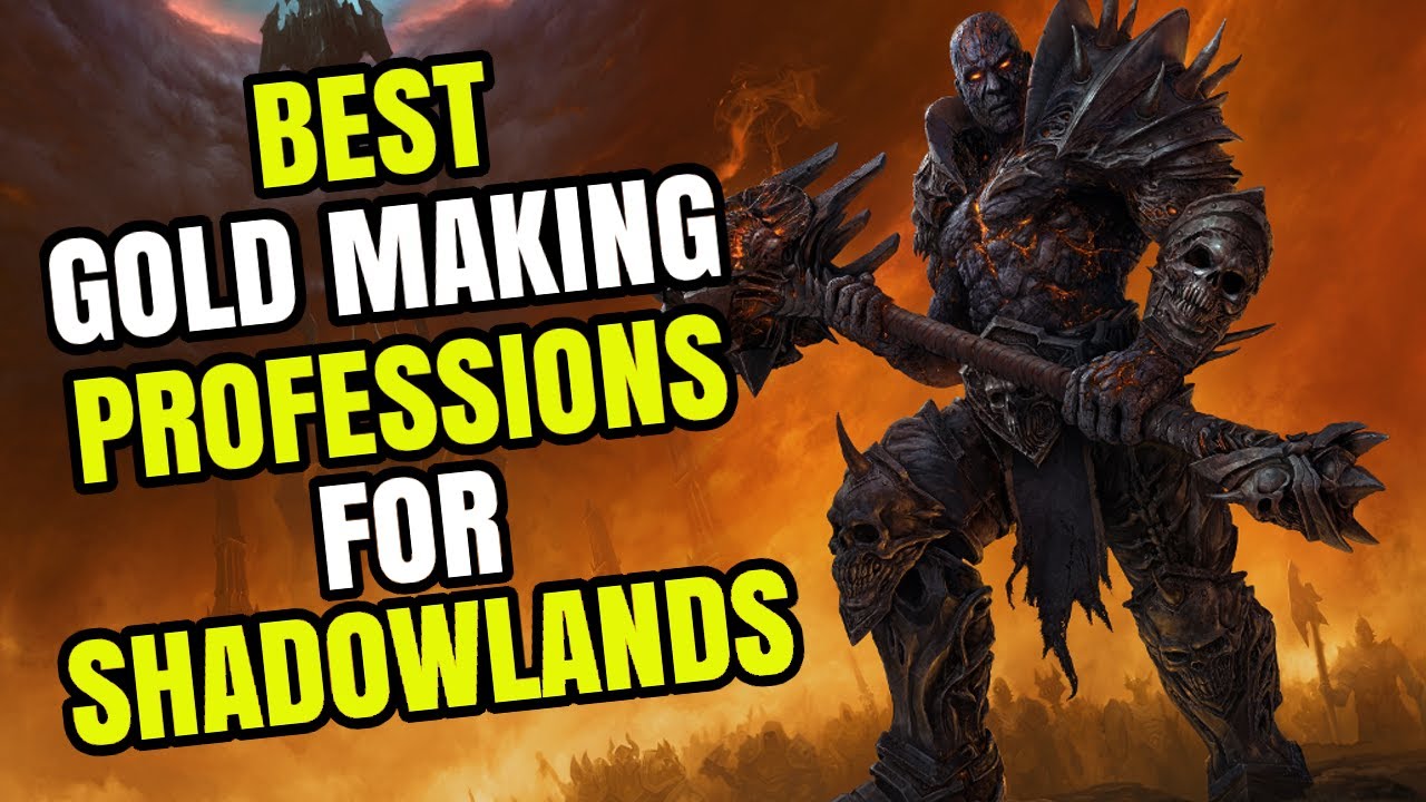 Shadowlands Profession Changes | Best Gold Making Professions At Launch