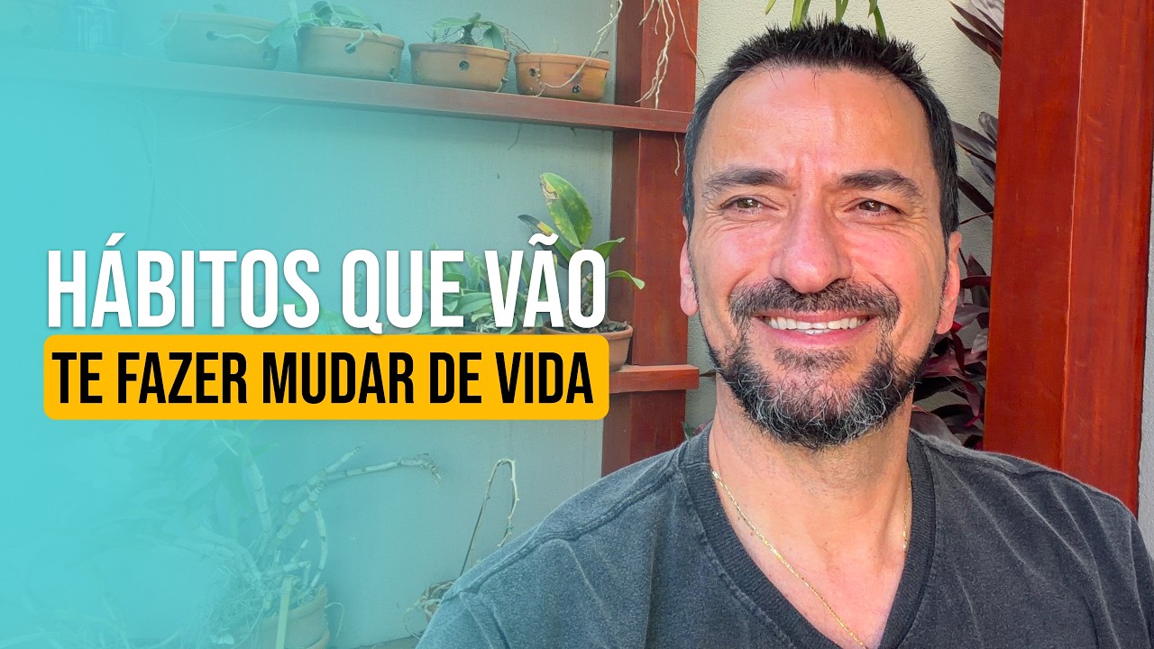 Pequenos Hábitos que Transformam uma Vida Inteira