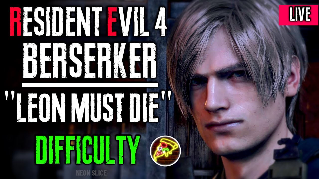RESIDENT EVIL 4 BERSERKER LEON MUST DIE DIFFICULTY (RE4R BERSERKER MOD)