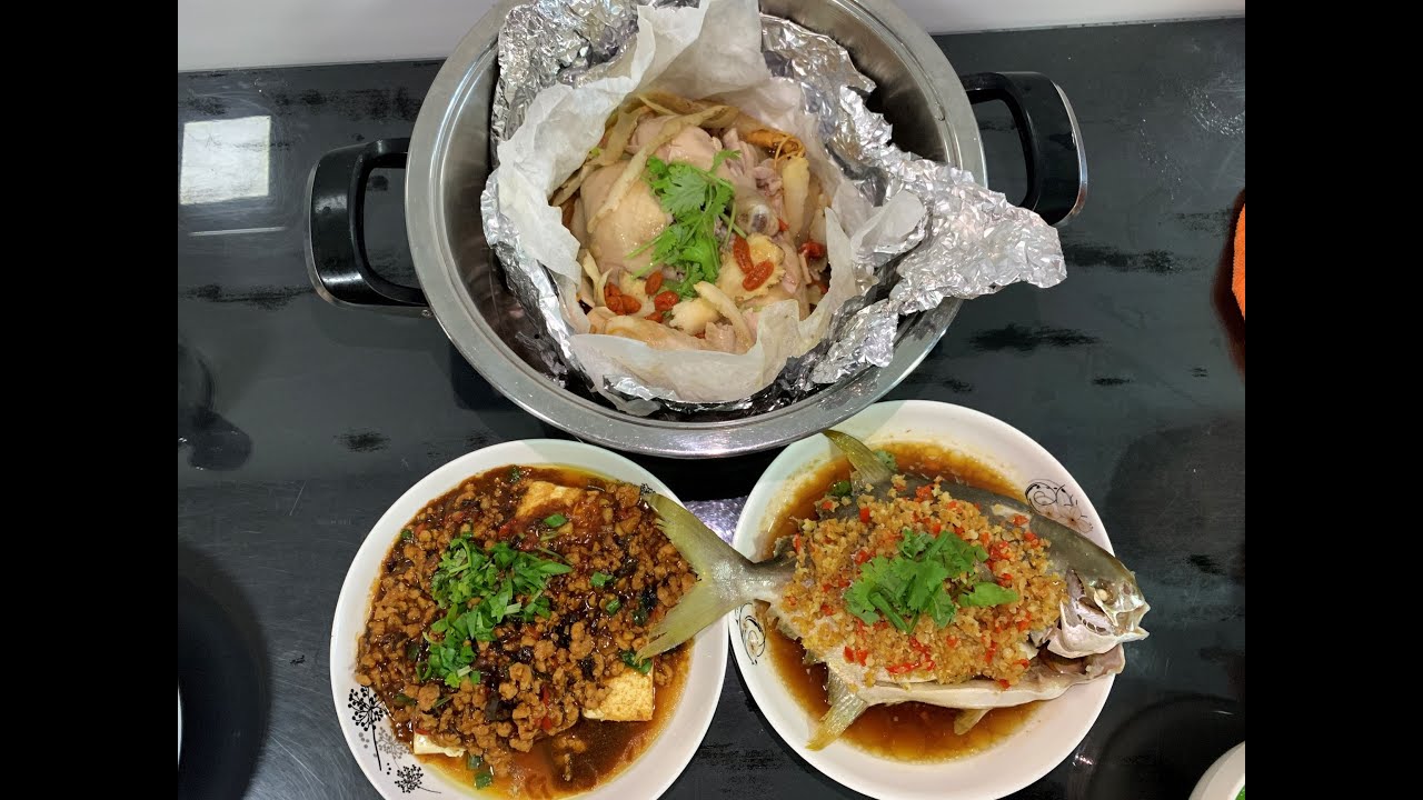 药材纸包鸡 Wrapped Herbal Chicken | 菜脯蒸鱼 Chye Poh Steamed Fish | 鱼香豆腐 Tofu and Pork Chilli Bean Sauce