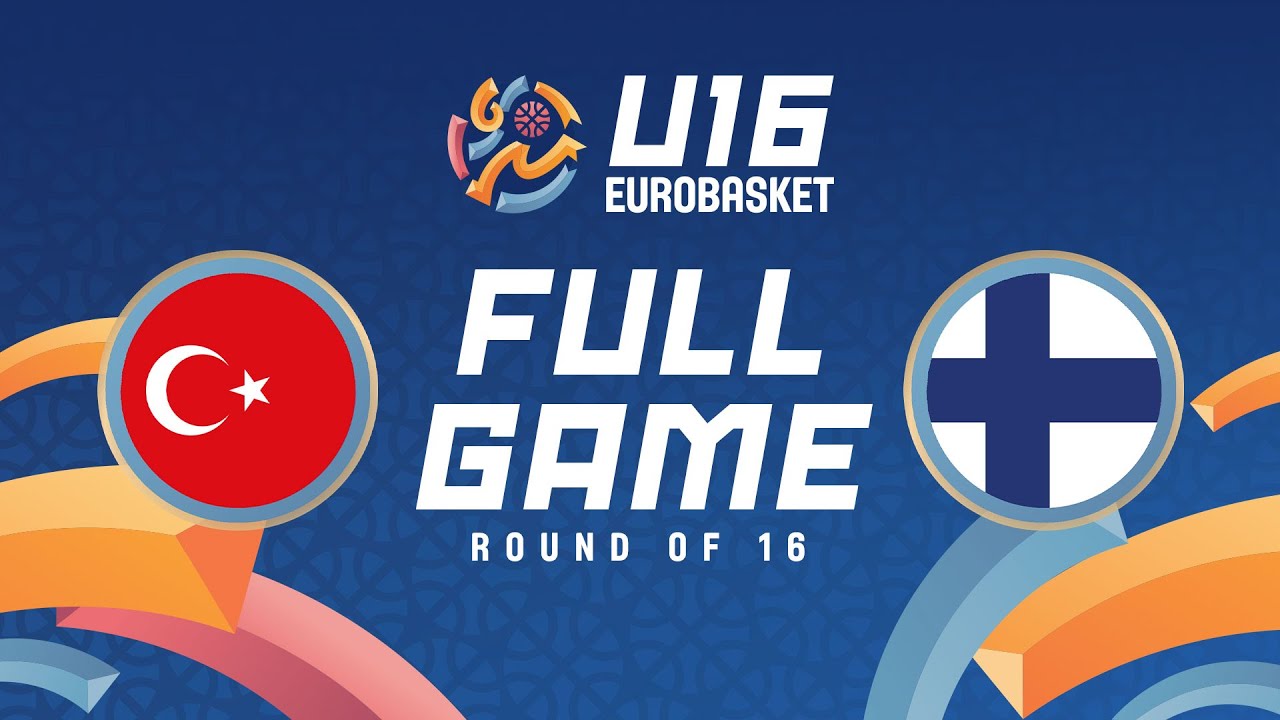 Round of 16 | Türkiye v Finland | Full Basketball Game | FIBA U16 EuroBasket 2025