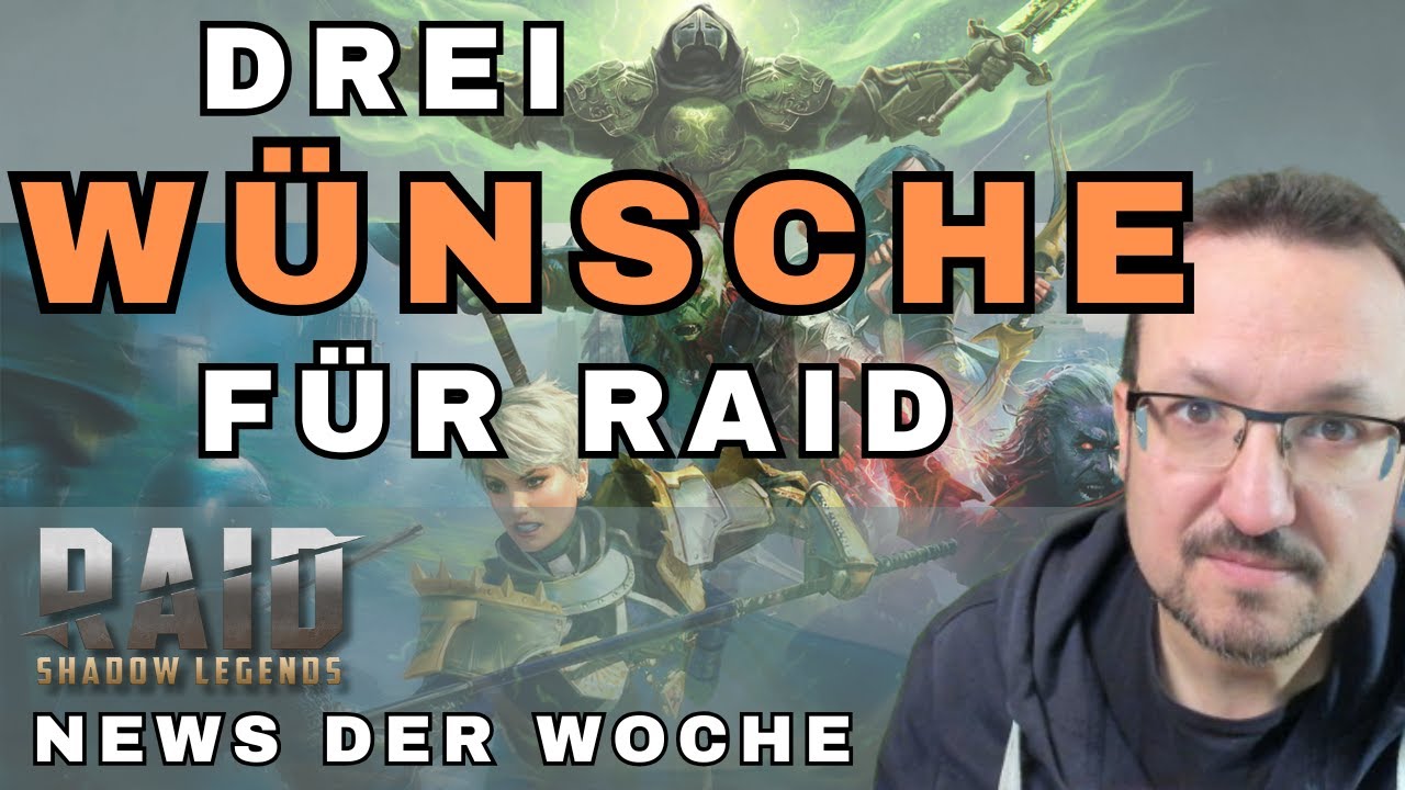 Neuer PATCH und 3 TOLLE Feature-Vorschläge für Raid! | News | Wochenplan | Raid: Shadow Legends