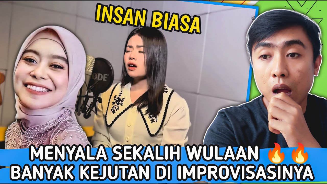 WULAN PERMATA COVER - INSAN BIASA (LESTI KEJORA) - REACTION