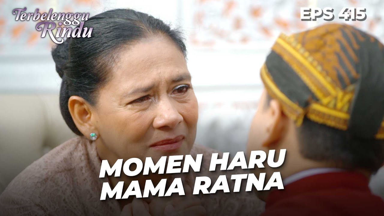 Pesan Menyentuh Mama Ratna Buat Biru & Amira | TERBELENGGU RINDU | EPS. 415 (2/4)
