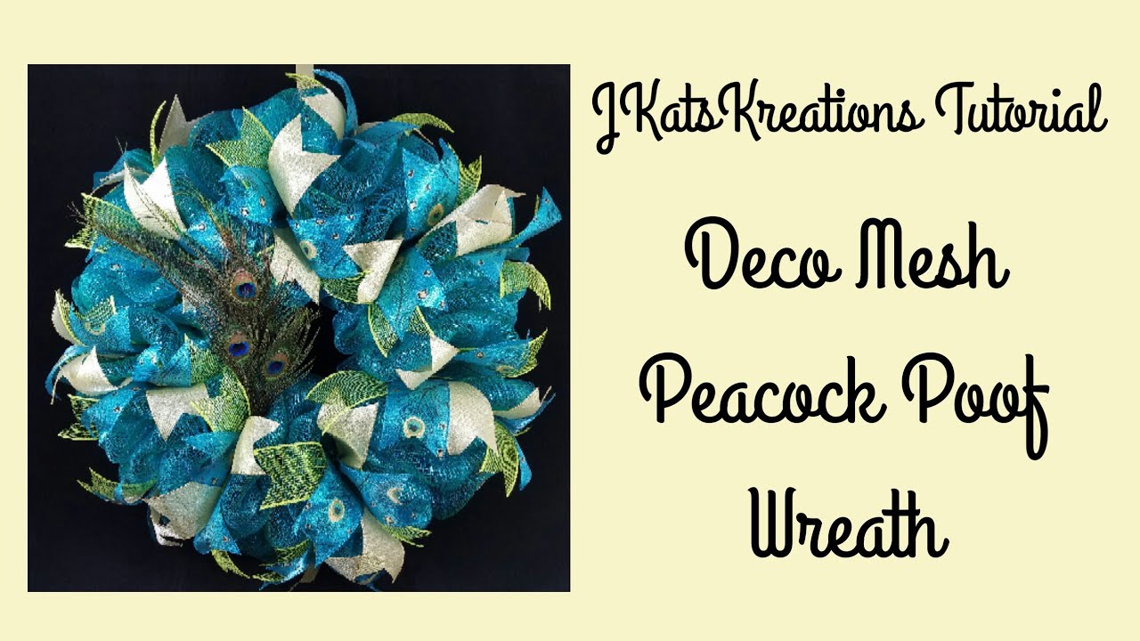 Deco Mesh Poof (Pouf) Wreath Tutorial/Peacock Wreath Tutorial [Beginner Wreath]