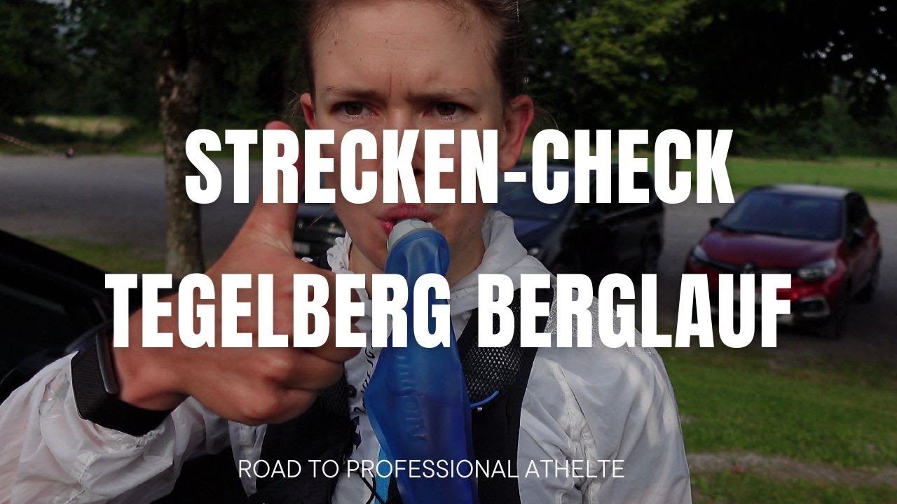 Streckencheck -Tegelberg Berglauf
