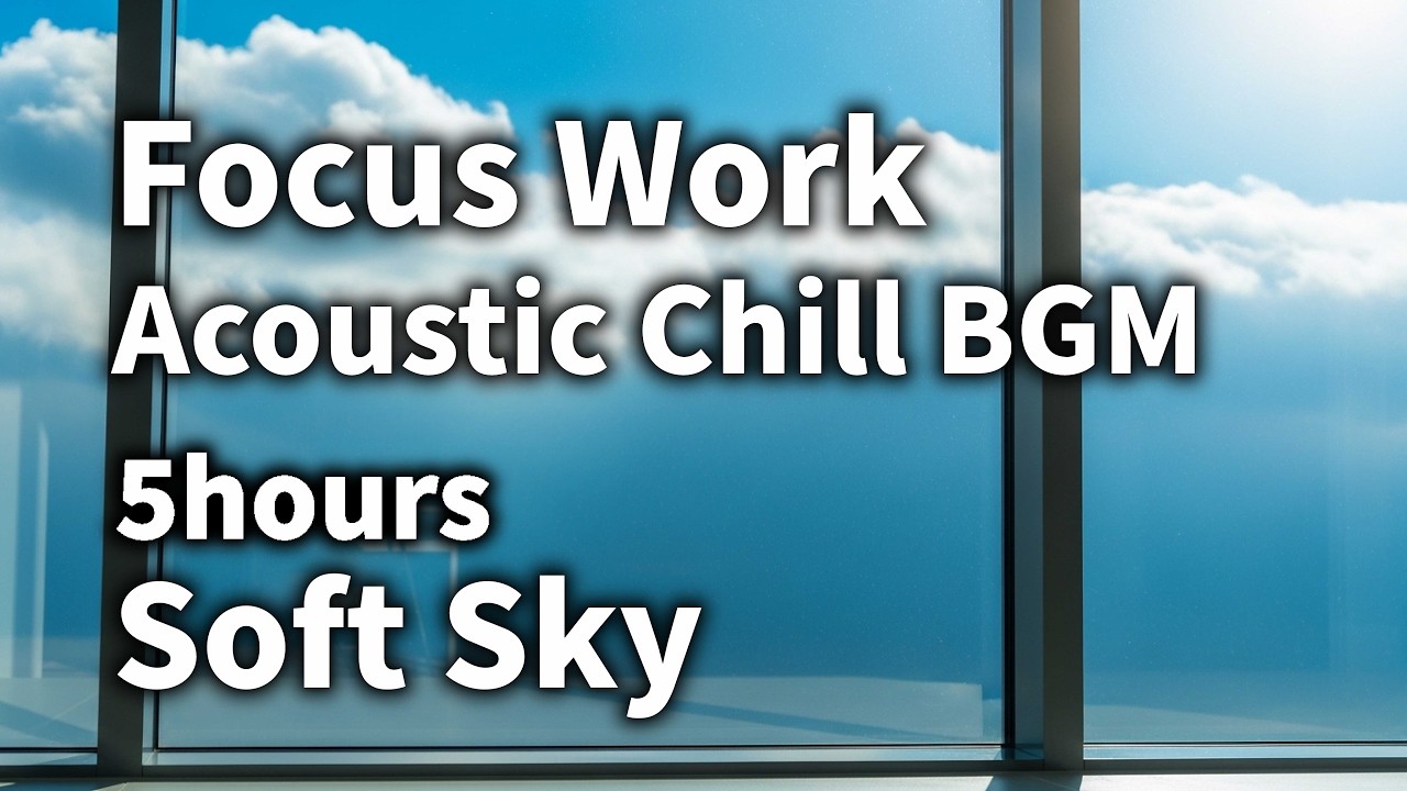 Office Visual BGM – 5 Hours of Focused Background Music for Work & Productivity