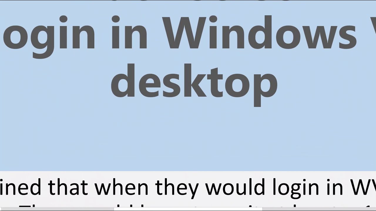 Black screen after login in Windows Virtual desktop