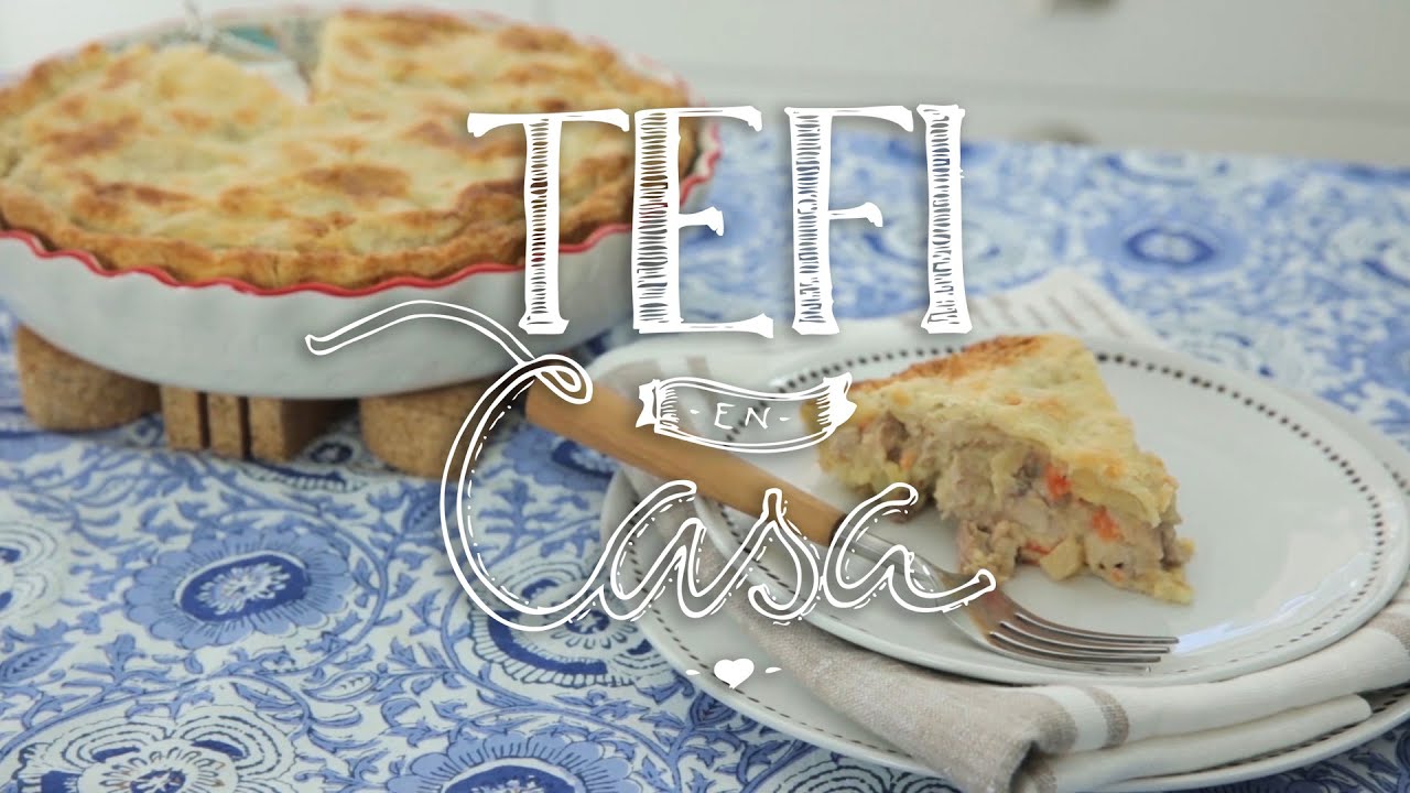Chicken Pie | Tefi en Casa