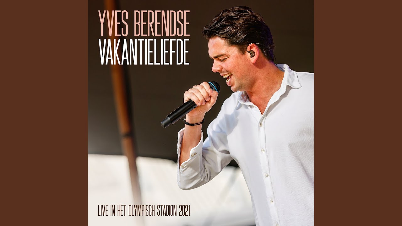 Vakantieliefde (Live In Het Olympisch Stadion / 2021)