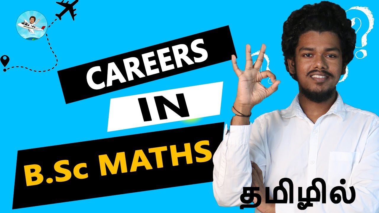 BSc Maths | Top 10 Colleges | Career Opportunities|Courses after BSc and MSc|Everything in Tamil