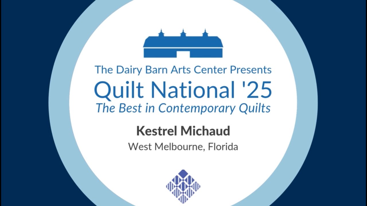 Quilt National '25 Artist Talk: Kestrel Michaud