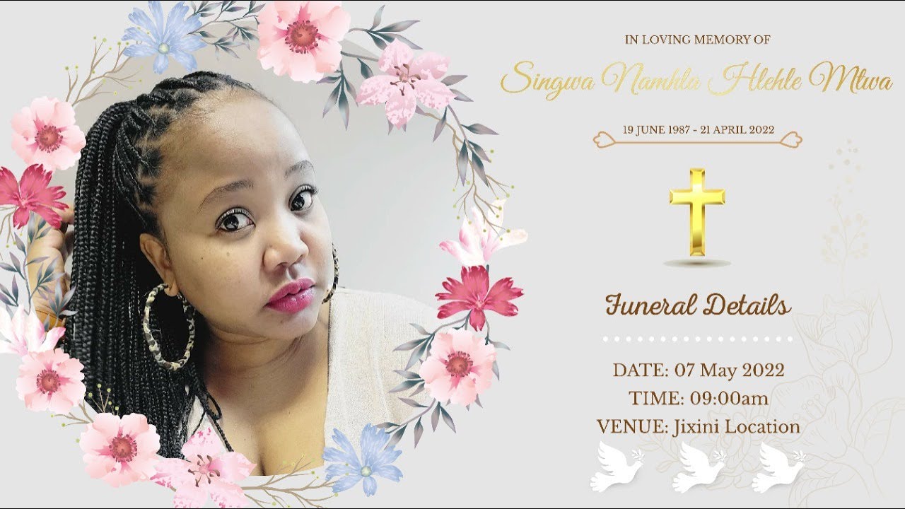In Loving Memory of Namhla Singwa 'Hlehle' Mtwa