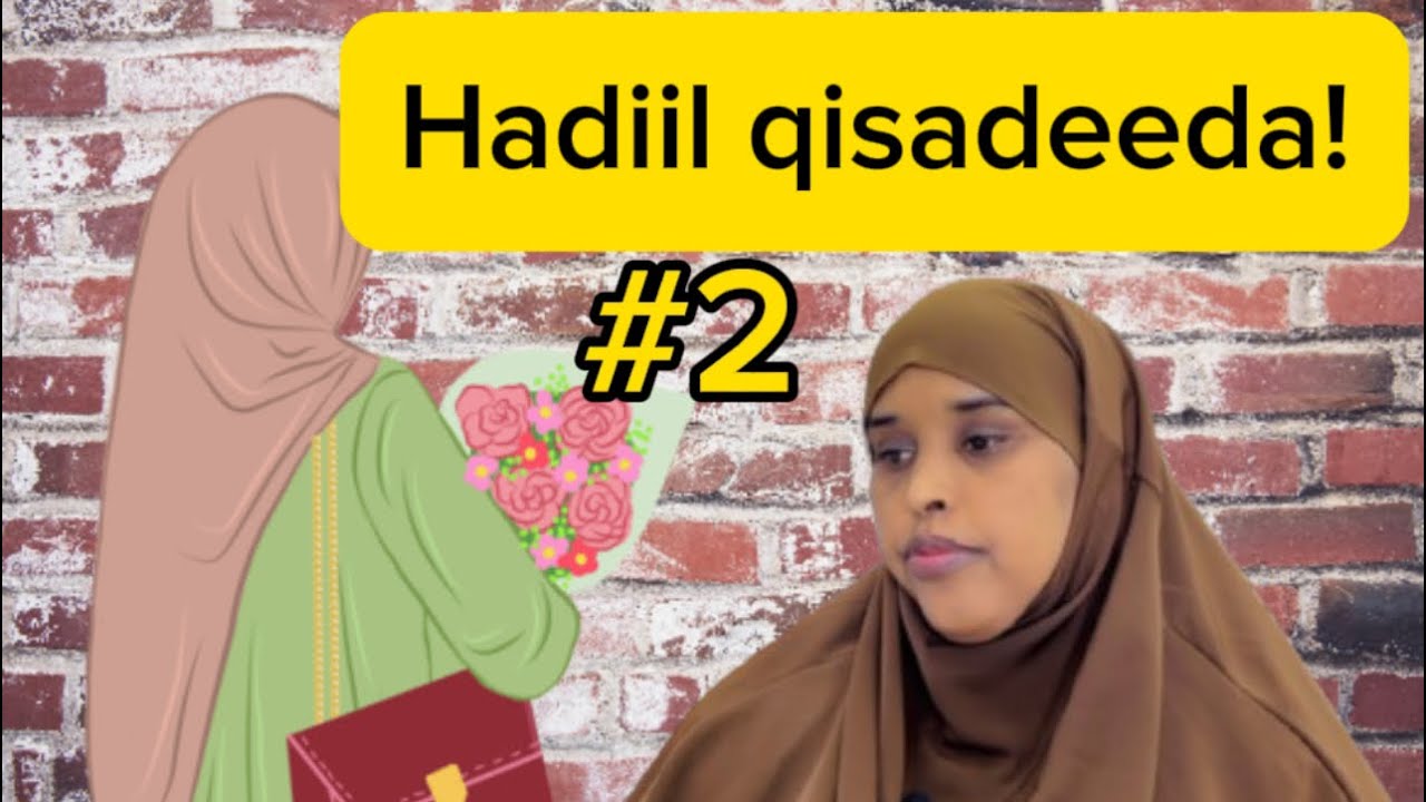 HADIIL QISADEDA!@sawdamqaalib