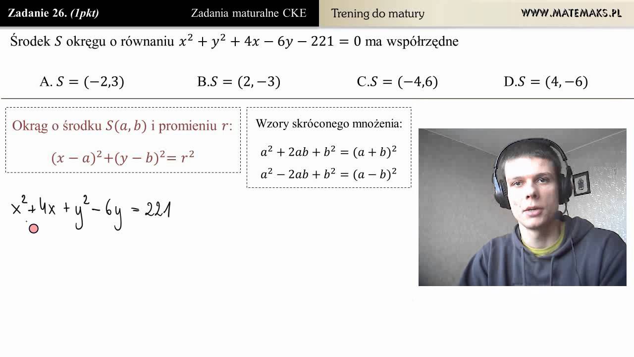 [Zad 26] Równanie okręgu - wyznacz środek (trening do matury)