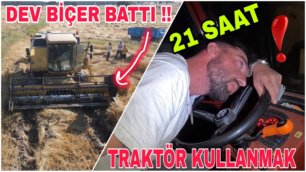 21 SAAT TRAKTÖR KULLANMAK !! YAPMAYIN !DEV BİÇER DÖVERİ KURTARMA ÇABASI