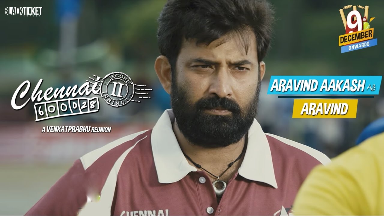 Aravind Aakash as Aravind in Chennai-28 2nd innings | Venkat Prabhu | Black Ticket Compay