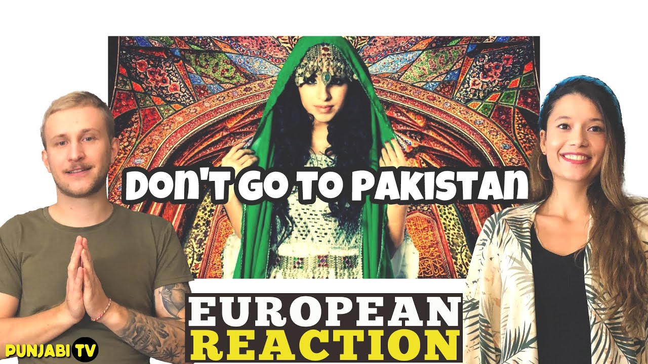 Why They Say Don't Go To Pakistan | Travel Vlog Reaction | European Reaction on Don't Go To Pakistan