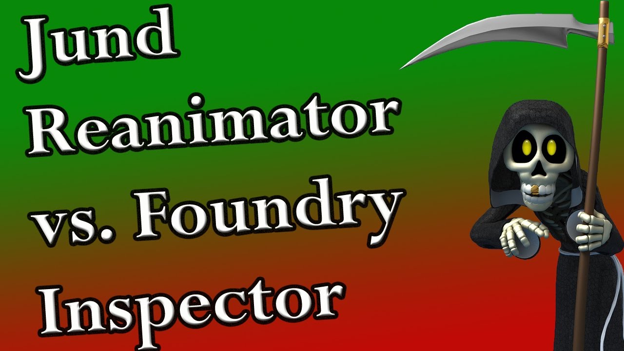 Jund Reanimator vs. Foundry Inspector (Standard)