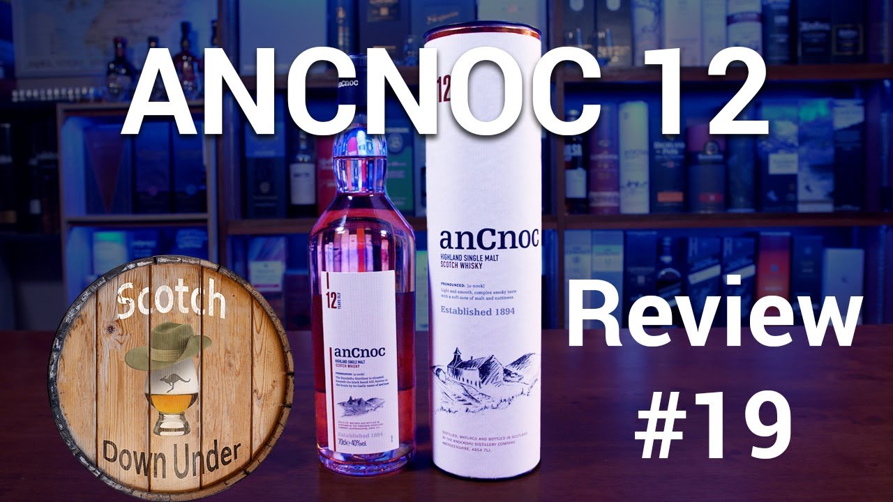AnCnoc 12 year old Single Malt Scotch Whisky- Review #19
